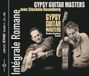 Gypsy Romane & Stochelo Rosenberg - Gypsy Guitar Masters - Integrale Romane Vol. 11 (2 CD)