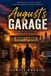 August's Garage Paperback