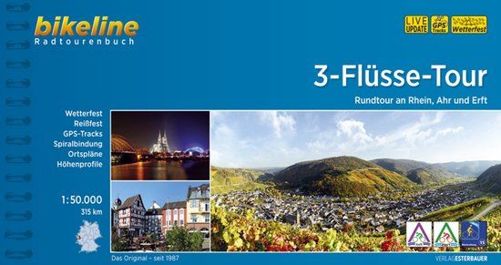 3-Flüsse-Tour: Esterbauer 3-Flüsse-Tour: Rundtour an Rhein, Ahr und Erft. 1:50.000, 313 km, wetterfest/reißfest, GPS-Tracks Download, LiveUpdate