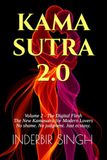 KAMASUTRA 2.0: Volume 2 - The Digital Flesh: The New Kamasutra for Modern Lovers – Technology, AI, VR, Teledildonics & Digital Intimacy for the 21st Century