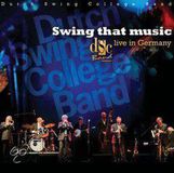 Dutch Swing College Band - Swing That Music - Live In Germany