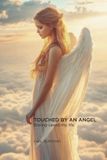 Touched Libri GmbH Touched by an Angel Paperback