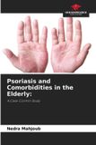Psoriasis Our Knowledge Publishing Psoriasis and Comorbidities in the Elderly Paperback