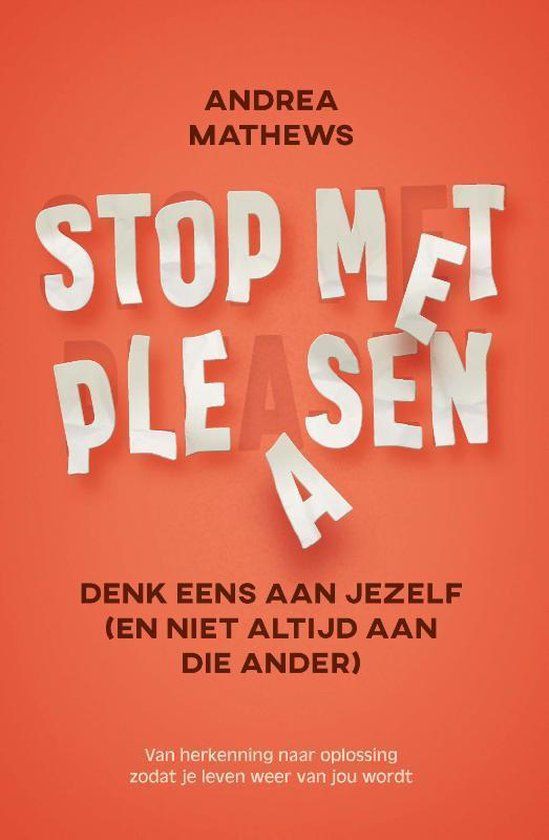 AnkhHermes, Uitgeverij Stop met pleasen: Denk eens aan jezelf (en niet altijd aan die ander)