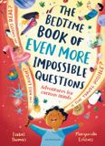 The Bloomsbury Childrens Books The Bedtime Book of EVEN MORE Impossible Questions