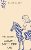 Un Independently Published Un animal comme meilleur ami Paperback