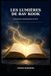 LES Libri GmbH LES LUMIÈRES DE RAV KOOK Paperback