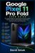 Google Pixel 11 Pro Fold User Guide