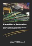 Bare-Metal Libri GmbH Bare-Metal Forensics Paperback
