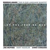 Let Jazz Messengers Let The Free Be Men
