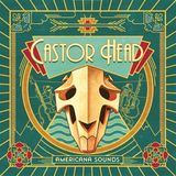 Sonic Rendezvous Castor Head Americana Sound (7" Single)