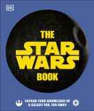 The Dorling Kindersley Limited The Star Wars Book Hardcover