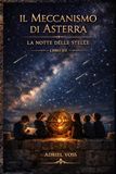 Il Meccanismo di Asterra: La Notte delle Stelle