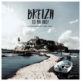 Sony Music Smart Breizh Eo Ma Bro! La Bretagne Est Mon Pays!
