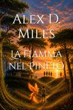 La Fiamma nel Pineto
