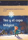 TEO Bol Teo Y El Copo Magico