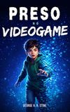 Preso no Videogame