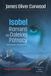 Isobel. Romans na basis van "Dalekiej Północy" - James Oliver Curwood