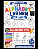 Das Alphabet auf Deutsch mit Tieren lernen: Tiere in Silben · 15 pädagogische Spiele · Schwarz-Weiß-Ausgabe · Für Kinder von 3 bis 6 Jahren