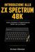 Introduzione Libri GmbH Informatica Pratica: Programmazione E Intelligenza Artificiale- Introduzione allo ZX Spectrum 48K