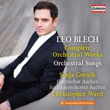 Complete Capriccio Blech: Complete Orchestral Works & Orchestral Songs (CD)