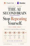Claude Code + Obsidian The AI Second Brain Playbook: Build Your AI's Long Term Memory in a Weekend