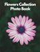 Flowers Collection Photo Book