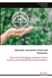 Alternate Eliva Press Alternate Automotive Fuels and Emissions Paperback