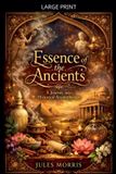 Essence Libri GmbH Essence of the Ancients Paperback