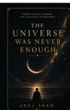 The Libri GmbH The Universe Was Never Enough Paperback
