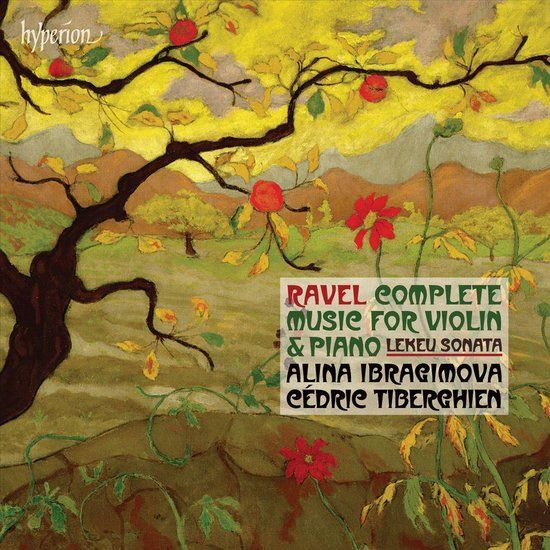 Ravel: Complete Music For Violin & Piano - Ibragimova/Tiberghien - CD