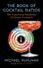 The Ruhlman's Ratios-The Book of Cocktail Ratios