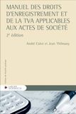 Manuel Icecat Manuel des droits d'enregistrement et de la TVA applicables aux actes de société