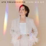 Universal Music Ute Freudenberg - Stark Wie Nie (CD)