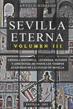 SEVILLA Independently Published Sevilla Eterna III Paperback