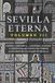 SEVILLA Independently Published Sevilla Eterna III Paperback
