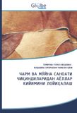ЧАРМ ВА МЎЙНА САНОАТИ ЧИҚИНДИЛАРИДАН АЁЛЛАР КИЙИМИНИ ЛОЙИҲАЛАШ: DE
