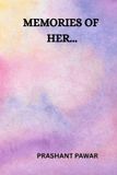 Memories Independently Published Memories of her Paperback