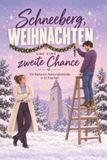Schneeberg, Weihnachten und eine zweite Chance