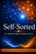 Self-Sorted The Ramifications of Neuroplasticity