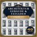 Malbuch für Erwachsene: Architektur, Gebäude & Fassaden