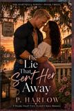 The Hartwell After Dark-The Lie That Sent Her Away