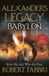 Babylon: Alexander's Legacy- Babylon Paperback
