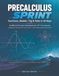 Precalculus Sprint: Functions, Models, Trig & Polar in 30 Days
