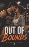 Out Cupid's Quiver Locker Room Rules: A College Sports Romance- Out of Bounds