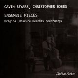 Proper S&D Consignment Gavin Bryars - Ensemble Pieces