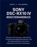 Sony DSC-RX10 IV Benutzerhandbuch
