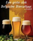 Een Independently Published Een grote slok Belgische Biercultuur