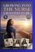 Growing Libri GmbH The Nursing Journey- Growing Into the Nurse I Wanted to Be