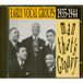 Various - Man That's Groovy - Early Vocal Groups 1935-1944 (CD)